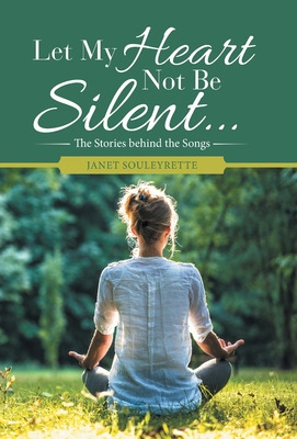 Libro Let My Heart Not Be Silent...: The Stories Behind T...