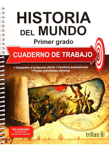 Historia Del Mundo Cuaderno De Trabajo 1. Secundaria - De La