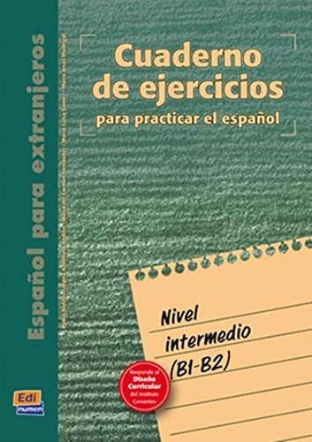 Espanol Para Extranjeros Nivel Intermedio Cuaderno De Ejerci