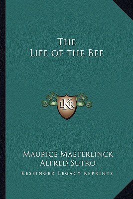 Libro The Life Of The Bee - Maeterlinck, Maurice