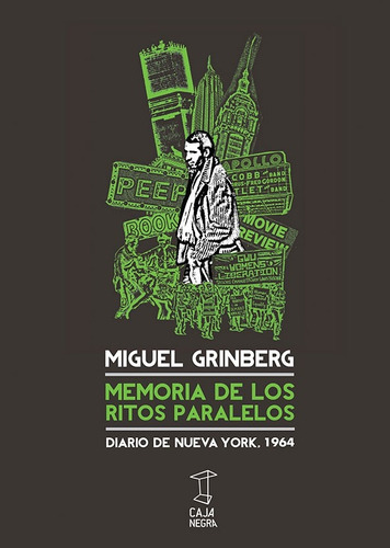 Memoria De Los Ritos Paralelos - Miguel Grinberg