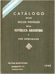 Catálogo De Los Sellos Postales De La Rep. Argentina
