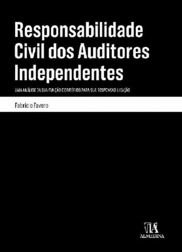 Responsabilidade Civil Dos Auditores Independentes