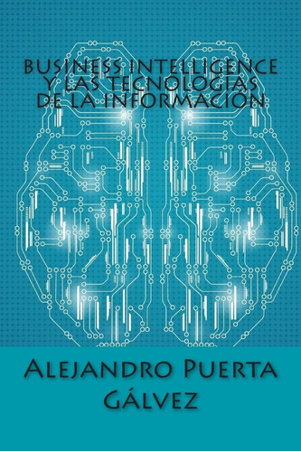 Libro: Business Y Las Tecnologías De La Información (spanish