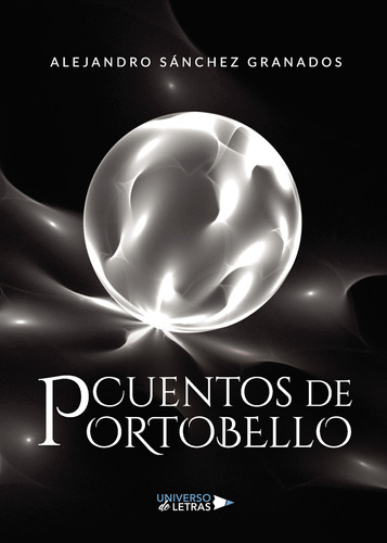 Cuentos De Portobello (libro Original)