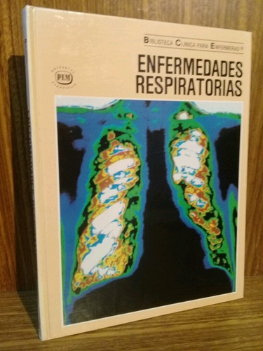 Enfermedades Respiratorias - Biblioteca Enfermeria