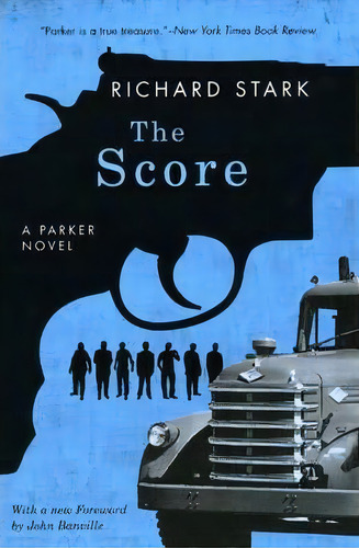 The Score, De Richard Stark. Editorial University Chicago Press, Tapa Blanda En Inglés