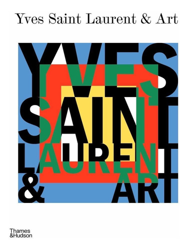 Yves Saint Laurent And Art Tapa Dura