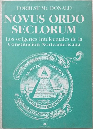 Novus Ordo Seclorum  |  Forrest Mcdonald