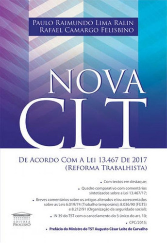 Nova Clt: De Acordo Com A Lei 13.467 De 2017, De Ralin, Paulo Raimundo Lima. Editora Processo, Capa Mole, Edição 1ª Edição - 2017 Em Português