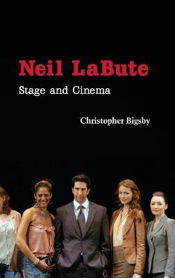 Libro Cambridge Studies In Modern Theatre: Neil Labute: S...