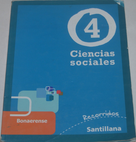 Ciencias Sociales 4 Bonaerense Santillana Librosretail N15 (Usado)