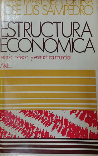 Estructura Económica - Cortina/sampedro