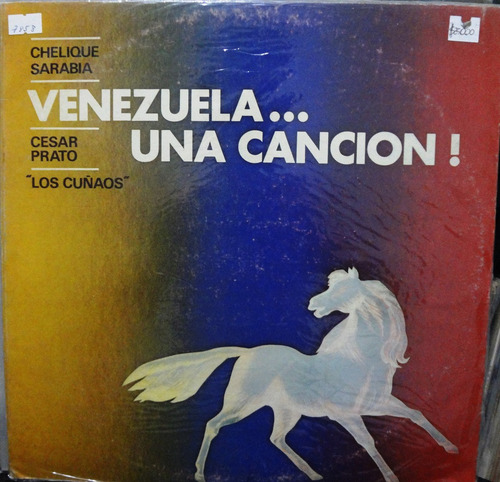 Venezuela Una Cancion - Chelique, Cesar, Cuñaos - 5$