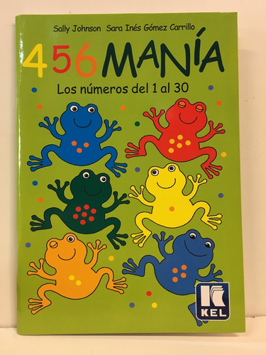 4 5 6 Mania - Sara Inés Gómez Carrillo