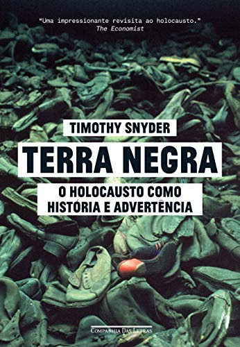 Libro Terra Negra - O Holocausto Como Historia E Advertencia