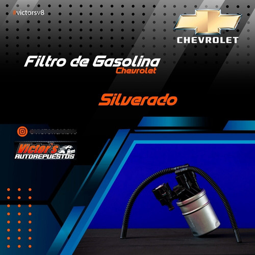 Filtro De Gasolina Chevrolet Silverado