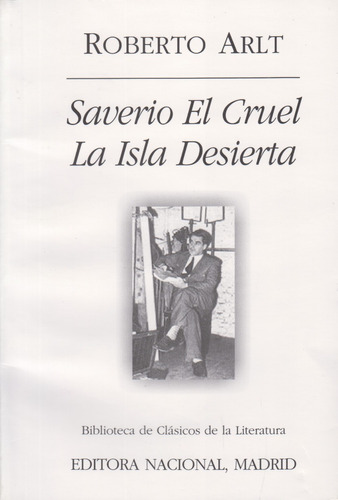 Saverio El Cruel La Isla Desierta R.  Madrid Muy Bueno