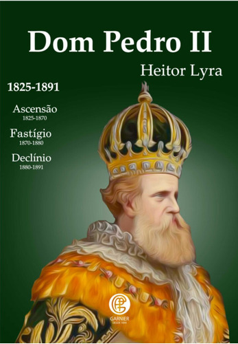 Dom Pedro II: + marcador de páginas, de Lyra, Heitor. Editora IBC - Instituto Brasileiro de Cultura Ltda, capa mole em português, 2020
