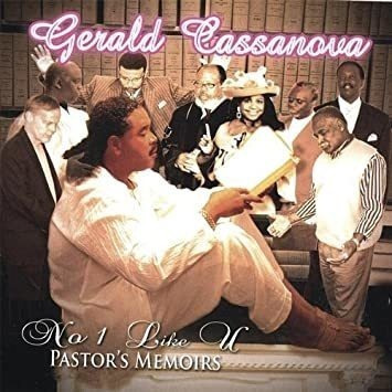 Cassanova Gerald No 1 Like U/pastorøs Memoirs Usa Import Cd