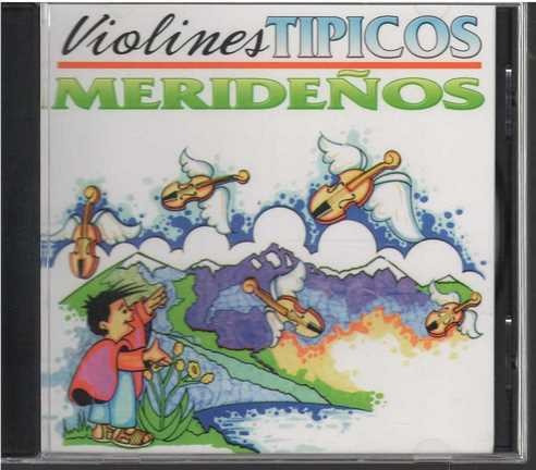 Cd - Violines Tipicos Merideños / Varios
