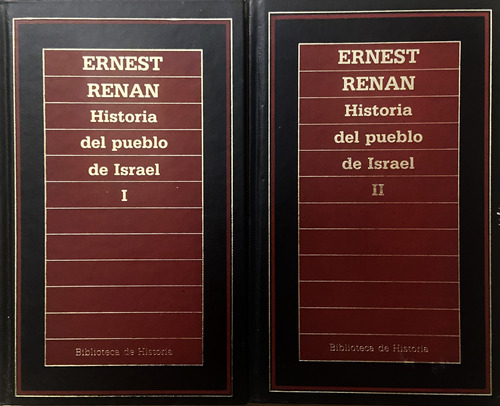 Historia Del Pueblo De Israel, I Y Ii, Ernest Renan (Reacondicionado)