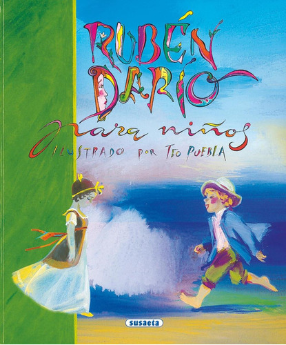 Libro: Rubén Dario Para Niños (poesía Para Niños). Susaeta, 