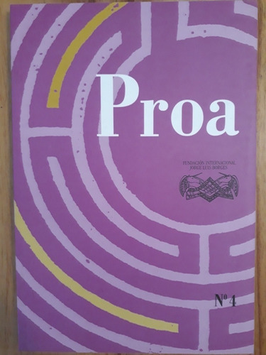 Revista Proa Número 4 - Fundación Borges 