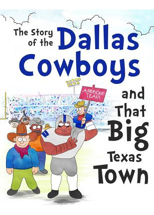 Libro The Story Of The Dallas Cowboys And That Big Texas ...