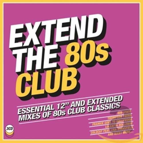 Extend The 80s: Club / Various