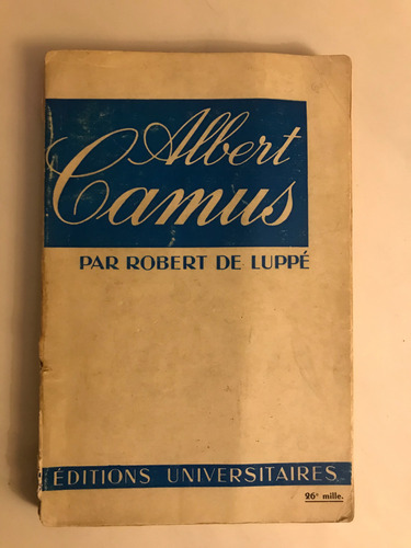 Albert Camus Par Robert De Luppé