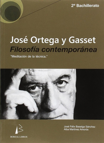 Libro: Filosofía Moderna/meditación De La Técnica. Baselga, 