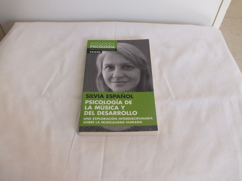 Psicologia De La Musica Y Del Desarrollo - Español - Paidos