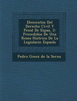 Libro Elementos Del Derecho Civil Y Penal De Espa A, 2 : ...