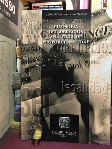 Filosofía Del Derecho. Analogía De Proporcionalidad (Usado)