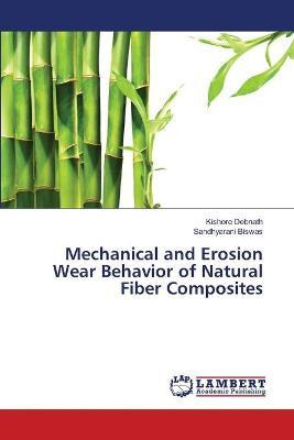 Libro Mechanical And Erosion Wear Behavior Of Natural Fib...