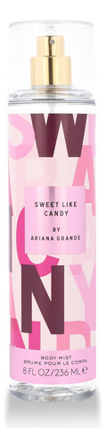 Body Mist Ariana Grande Sweet Like Candy 236ml Dama