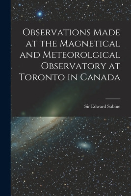 Libro Observations Made At The Magnetical And Meteorolgic...