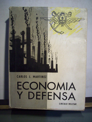 Adp Economia Y Defensa ( Tomo 3 ) Carlos Martinez / 1965