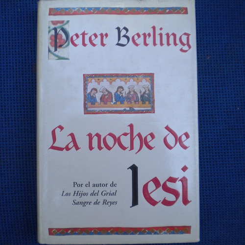 La Noche De Lesi, Peter Berling, Ediciones B