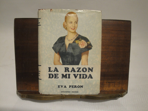 La Razon De Mi Vida - Peron Eva.