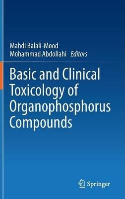 Libro Basic And Clinical Toxicology Of Organophosphorus C...