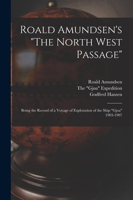 Libro Roald Amundsen's The North West Passage: Being The ...