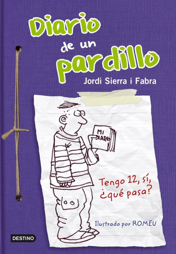 Diario De Un Pardillo - Jordi Sierra I Fabra