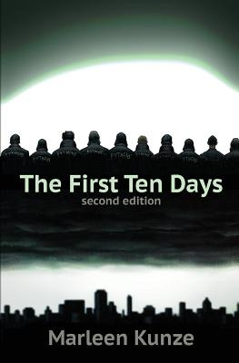 Libro The First Ten Days: Second Edition - Kunze, Marleen