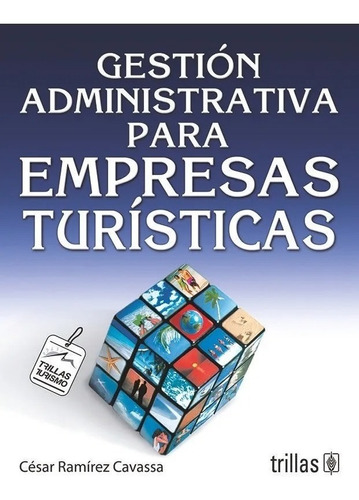 Libro Gestión Administrativa Para Empresas Turíst Trillas