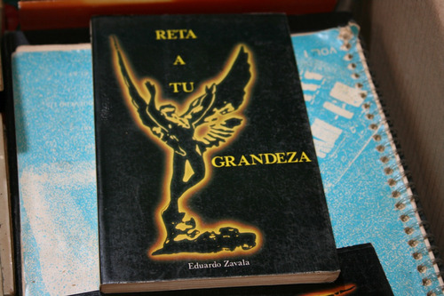 Reta A Tu Grandez , Eduardo Zavala , Año 1986 , 174 Paginas