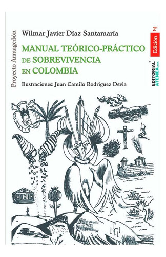 Libro Manual Teórico-práctico De Sobrevivencia En Colombia