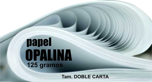 Papel Opalina 125 Grs. Doble Carta 500 Hjs 28x43         