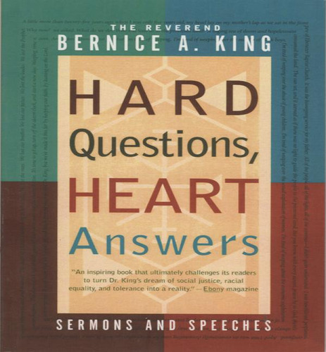 Hard Questions, Heart Answers, De Bernice A. King. Editorial Bantam Doubleday Dell Publishing Group Inc, Tapa Blanda En Inglés